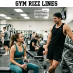 Gym Rizz Lines